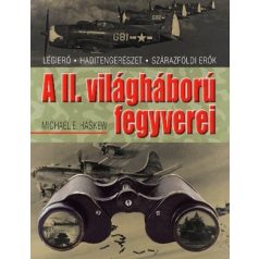 A II. világháború fegyverei