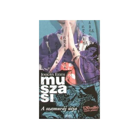 A szamuráj útja - Muszasi I.