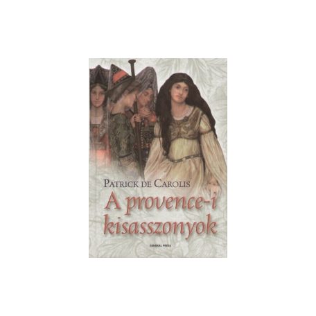 A provence-i kisasszonyok (A)