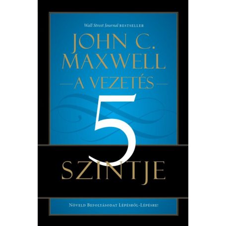 A vezetés 5 szintje