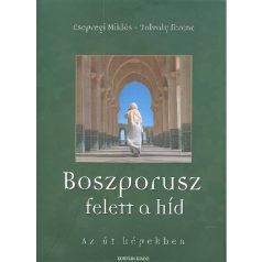 Boszporusz felett a híd (A) - az út képe