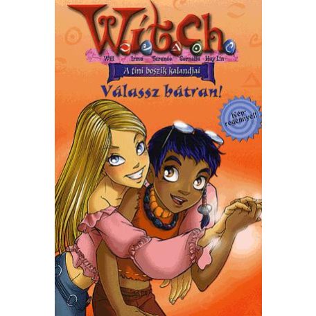 Witch 15.- Válassz bátran