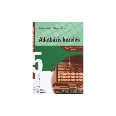 Adatbázis-kezelés IF (új, bővített)