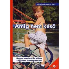 Amíg nem késő (FIX) (A)