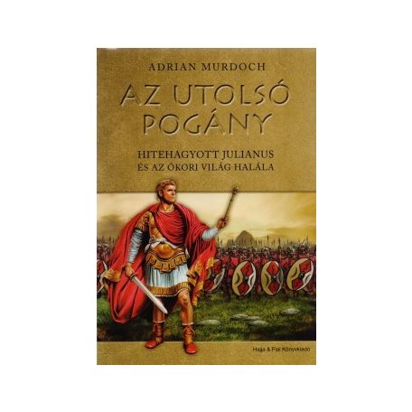 Az utolsó pogány (A)