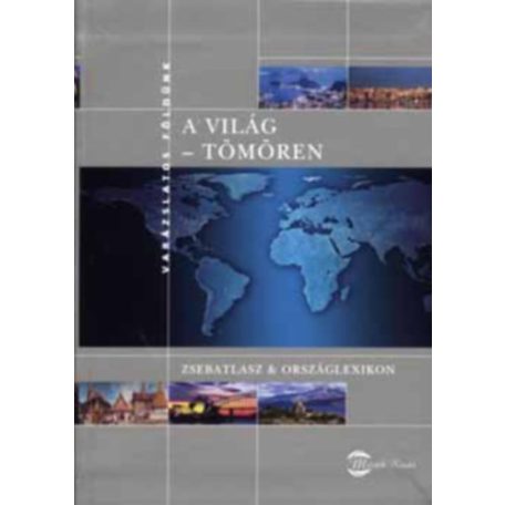 A világ - tömören - zsebatlasz és ország