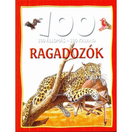 100 állomás 100 kaland - Ragadozók