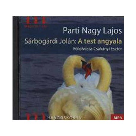 Hangoskönyv - Sárbogárdi Jolán: A test a