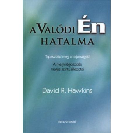 A valódi én hatalma