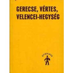 Gerecse, Vértes, Velencei-hegység