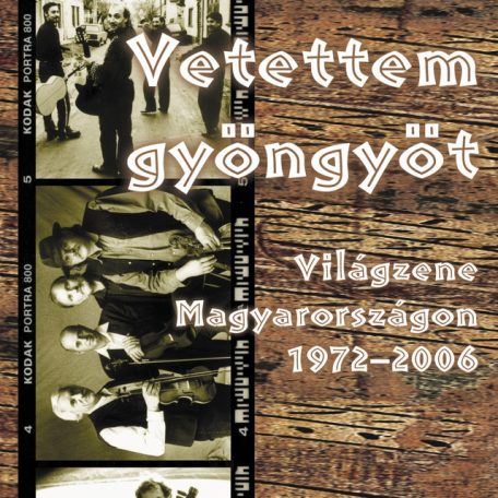 Vetettem gyöngyöt - világzene Magyarorsz