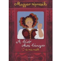 A bíró okos lánya és más mesék