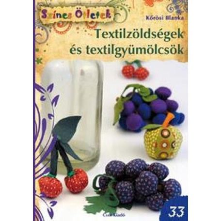Textilzöldségek és textilgyümölcsök