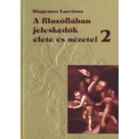 A filozófiában jeleskedők élete és 2 (A)
