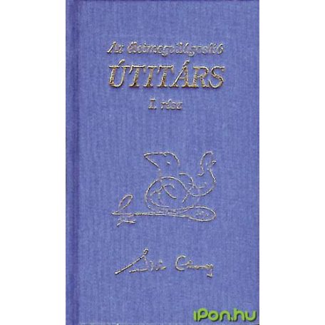 Az életmegvilágosító útitárs 1.rész