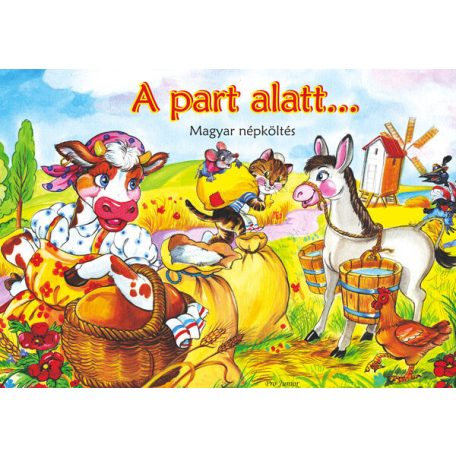 A part alatt... - Magyar népköltés