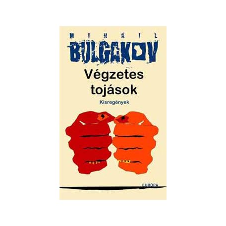 Végzetes tojások