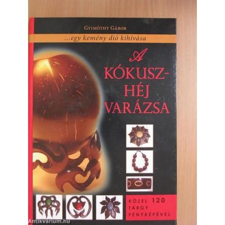 A kókuszhéj varázsa