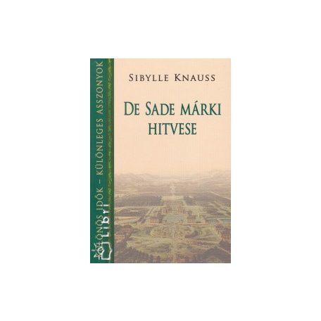 De Sade márki hitvese(A)