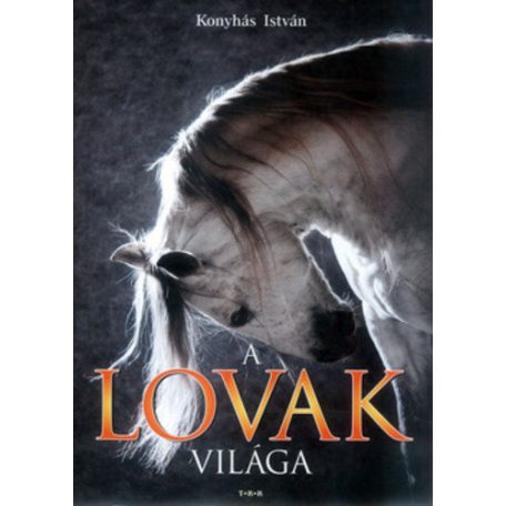 A lovak világa