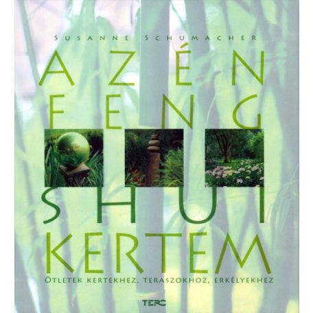Az én feng shui kertem
