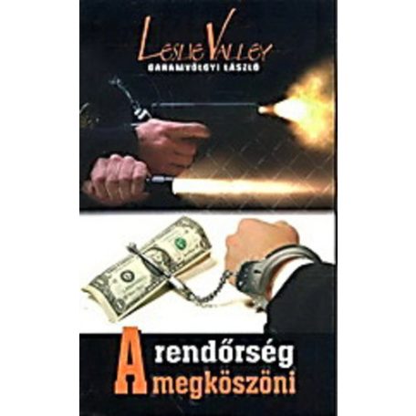 A rendőrség megköszöni