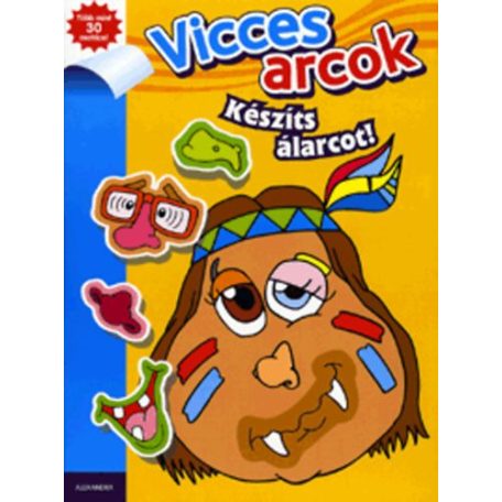 Vicces arcok - Készíts álarcot!