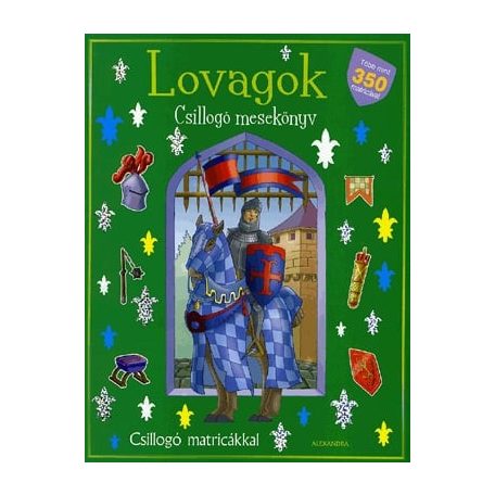 Csillogó mesekönyv - Lovagok (FIX)