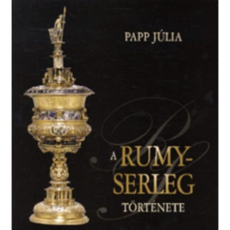 A Rumy-serleg története (FIX)