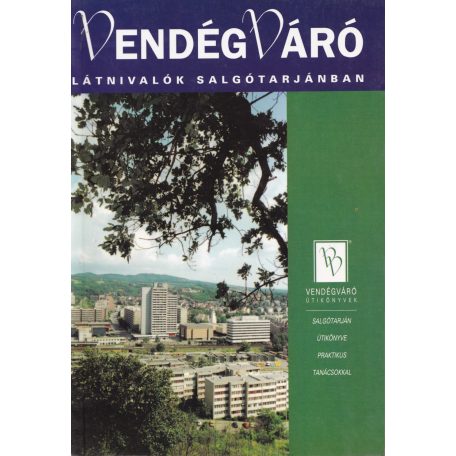 Vendégváró-Látnivalók Salgótarjánban