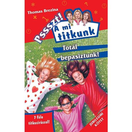 A mi titkunk 20.- Totál bepasiztunk!