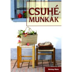 Csuhémunkák