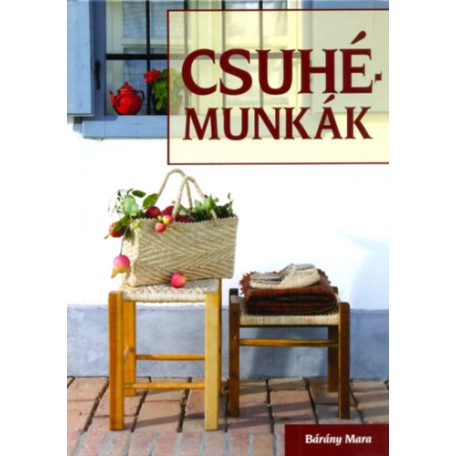 Csuhémunkák