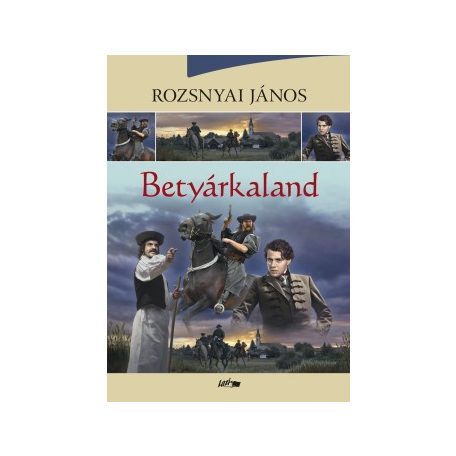 Betyárkaland (A)