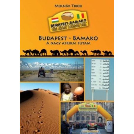 Budapest-Bamako - A nagy afrikai futam