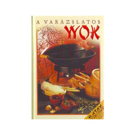A varázslatos wok