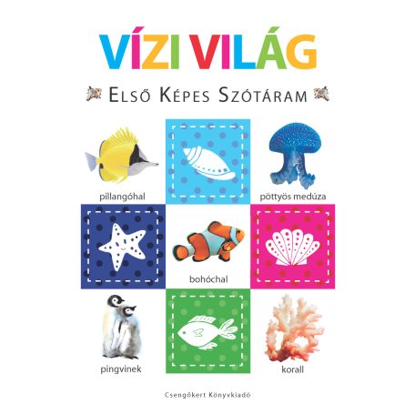 Vízivilág - Első képes szótáram