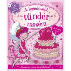 A legédesebb tündérmeséim