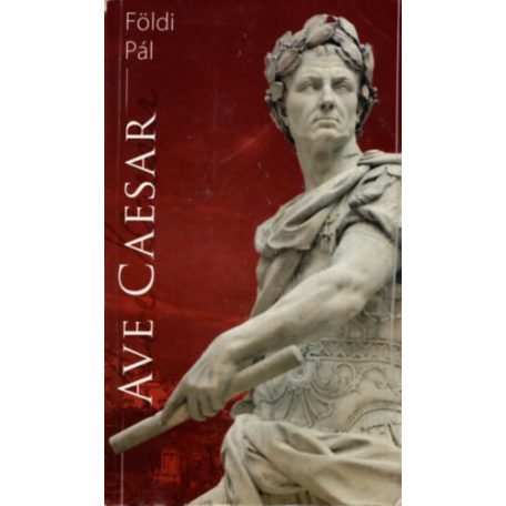 Ave Caesar