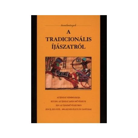 A tradicionális íjászatról