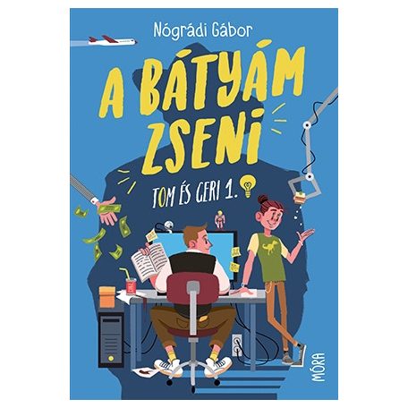 A bátyám zseni (Móra)