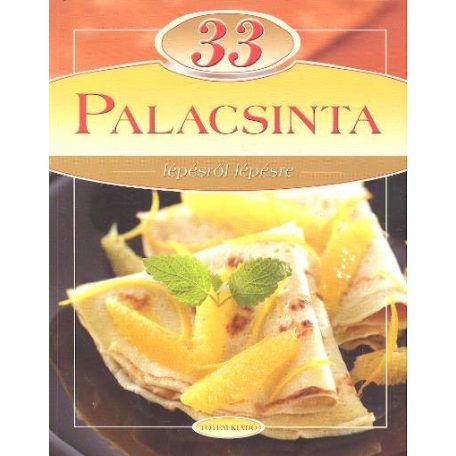 33 palacsinta-lépésről lépésre