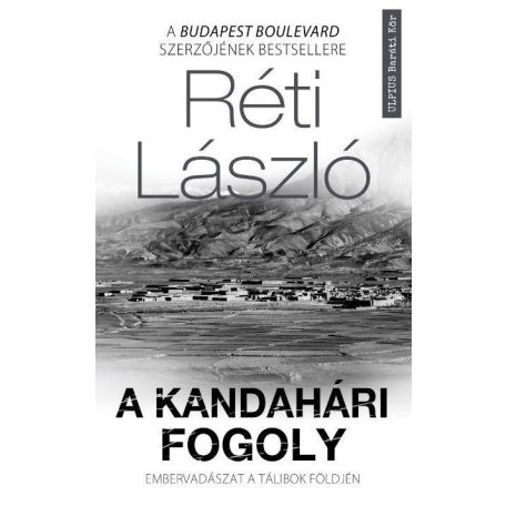 A kandahári fogoly - Embervadászat a tál