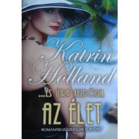 ...és újra kezdődik az élet