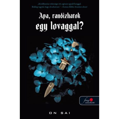 Apa, randizhatok egy lovaggal? (2016)
