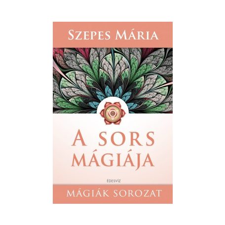 A sors mágiája