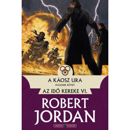 A káosz ura 2.- Az idő kereke VI.
